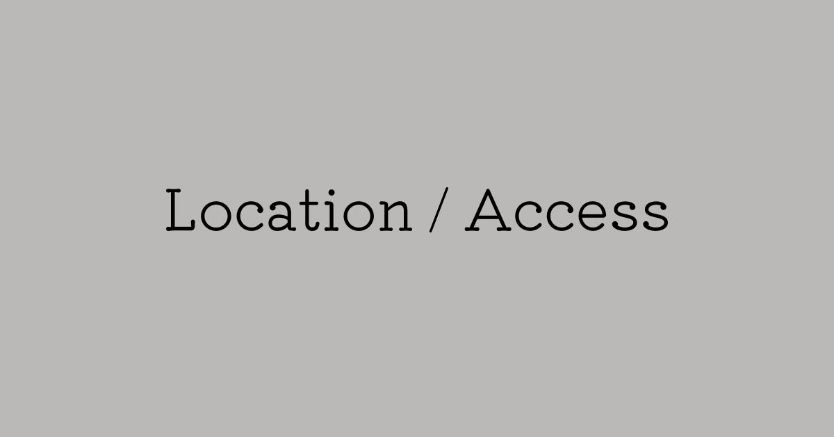 Location／Access